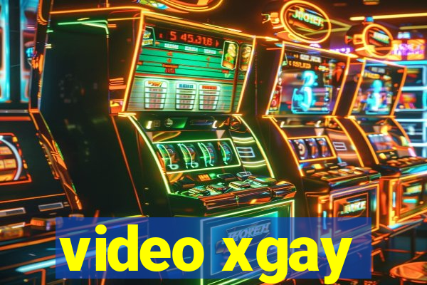 video xgay